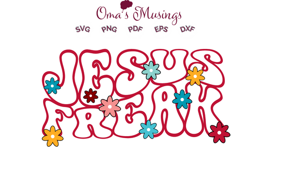 Jesus Freak SVG for Graphics and Crafts