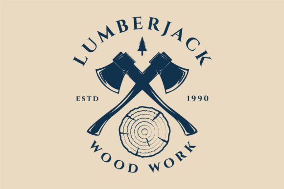 Lumberjack Wood Work Logo Vintage Graphics